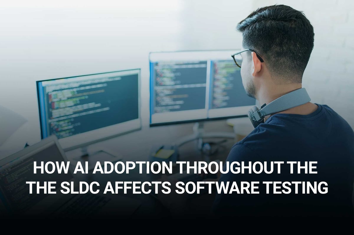 Blog - How AI adoption throughout the SDLC affects software testing